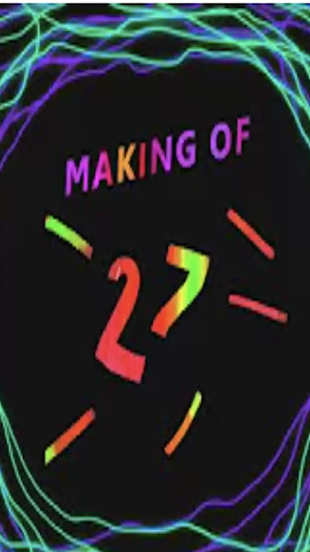 Making of 27 the short